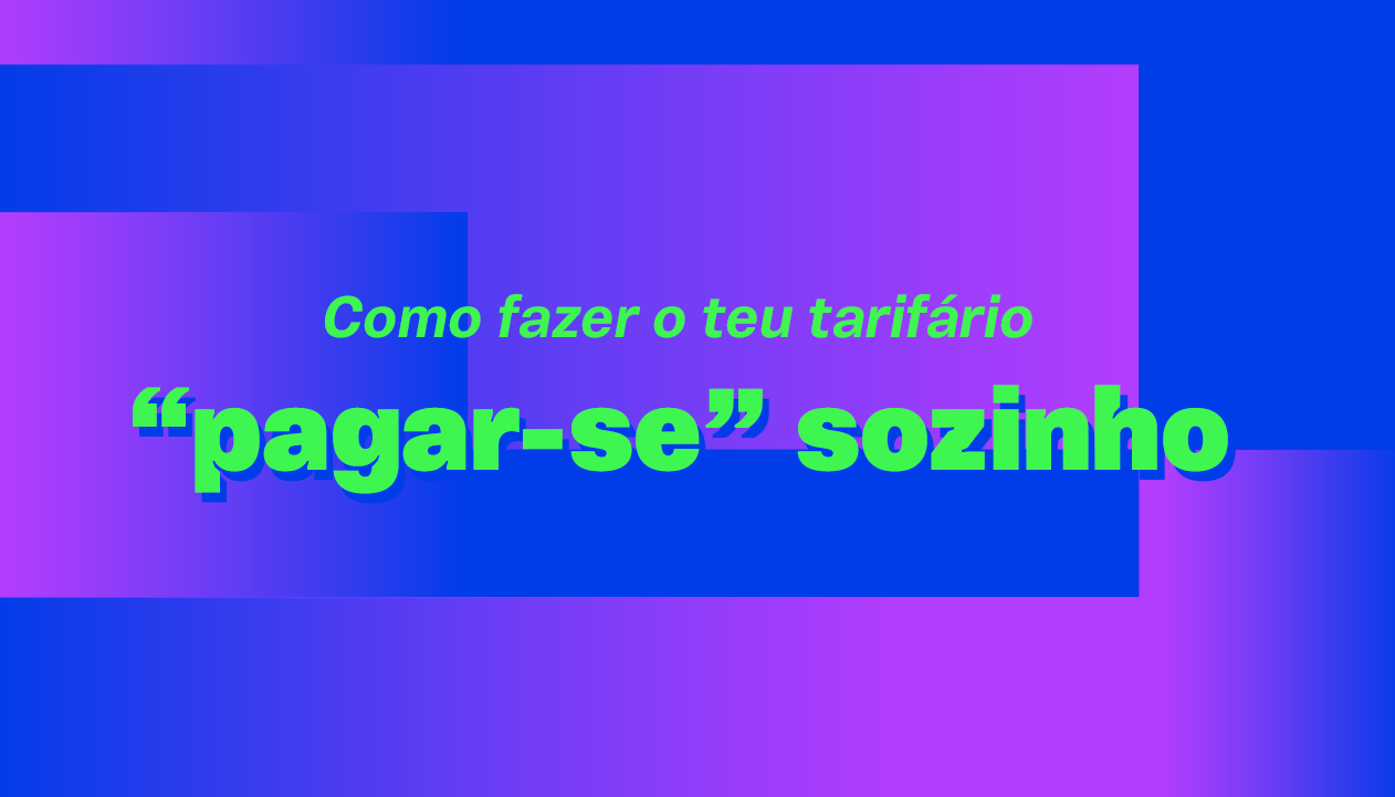 Banner principal - Parcerias WTF: como fazer o teu tarifário pagar-se sozinho